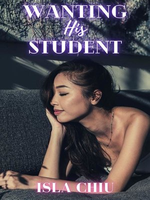 cover image of Wanting His Student
